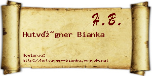 Hutvágner Bianka névjegykártya